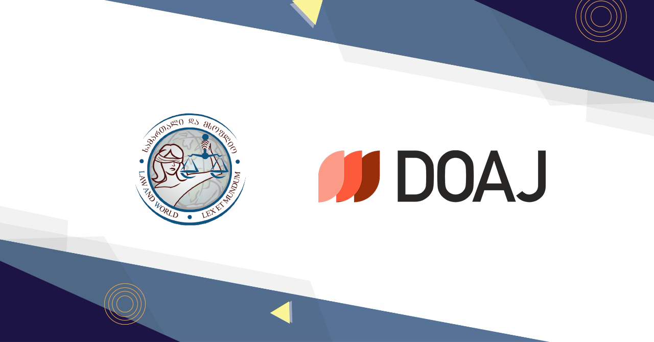 სამართალი და მსოფლიო“ DOAJ-ის ოფიციალური წევრი გახდა